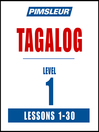 Cover image for Pimsleur Tagalog Level 1